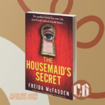 The Housemaid's Secret Frieda McFadden