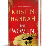 The Women: A Novel Kristen Hannah